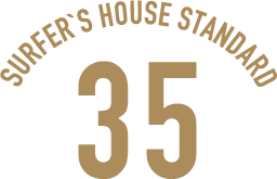SURFER’S HOUSE STANDARD 35
